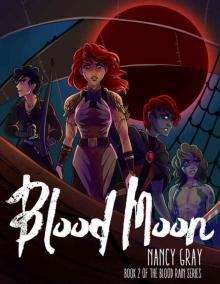 Blood Moon (Blood Rain Book 2) Read online