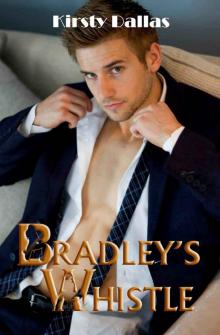 Bradley's Whistle (P.ornstars of Romance #2) Read online