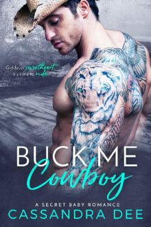 Buck Me Cowboy: A Secret Baby Romance Read online