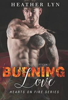 Burning Love (Hearts on Fire #2) Read online