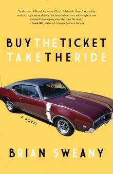 Buy the Ticket, Take the Ride Read online