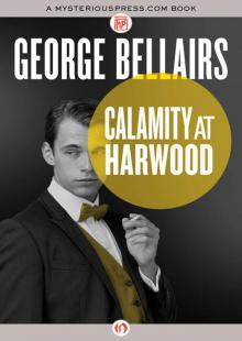 Calamity at Harwood Read online