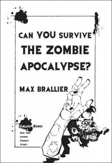 Can You Survive the Zombie Apocalypse? Read online