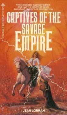 Captives of the Savage Empire se-3 Read online