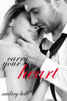 Carry Your Heart Read online