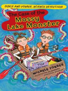 Case of the Mossy Lake Monster Read online