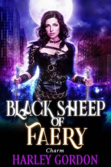 Charm (Black Sheep of Faery Book 3) Read online