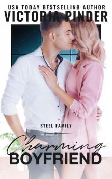 Charming Boyfriend: A Cinderella Retelling (Steel Series Book 8) Read online