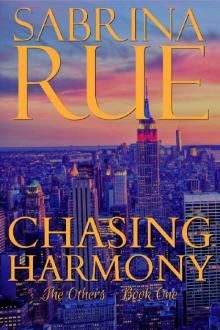 Chasing Harmony (The Others Book 1)