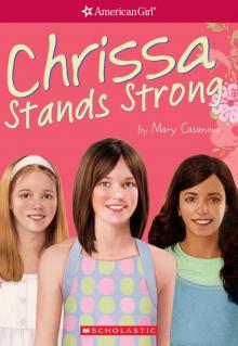 Chrissa Stands Strong Read online