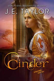 Cinder: A Fractured Fairy Tale (Fractured Fairy Tales Book 2) Read online