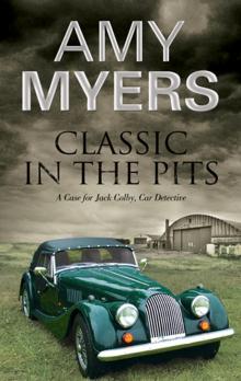 Classic In the Pits--A Jack Colby classic car mystery Read online