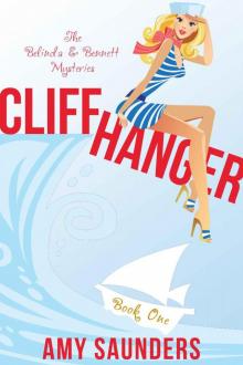 Cliffhanger (The Belinda & Bennett Mysteries, Book One) Read online