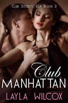 Club Manhattan (Club Secrets USA Book 3) Read online