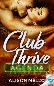 Club Thrive: Agenda (The Club Thrive Series Book 3) Read online