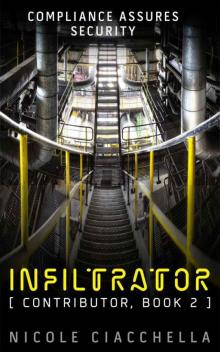 [Contributor 02] - Infiltrator (2013) Read online