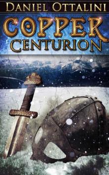 Copper Centurion (The Steam Empire Chronicles) Read online