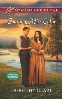 Courting Miss Callie Read online