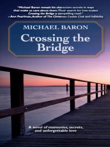 Crossing the Bridge Read online