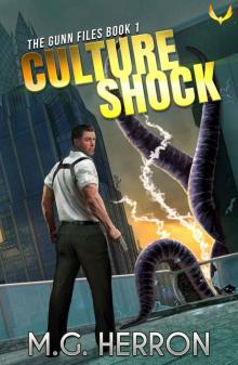 Culture Shock: A First Contact Mystery Thriller (The Gunn Files Book 1) Read online