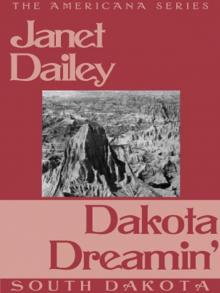 Dakota Dreamin' Read online