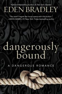 Dangerously Bound Read online