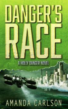Danger's Race Read online