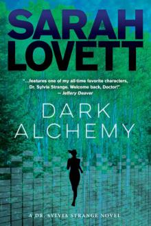 Dark Alchemy (Dr. Sylvia Strange Book 5) Read online