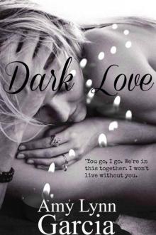 Dark Love (The Two Sides of Me Book 3) Read online