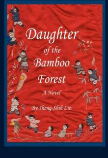 Daughter of the Bamboo Forest