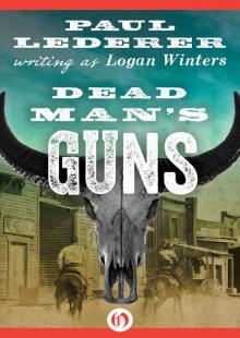 Dead Man's Guns Read online