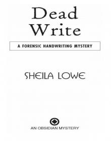 Dead Write: A Forensic Handwriting Mystery Read online