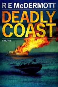 Deadly Coast (A Tom Dugan Novel) Read online