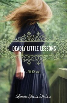 Deadly Little Lessons (Touch)