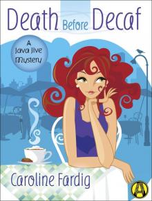 Death Before Decaf Read online