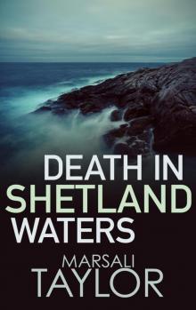 Death in Shetland Waters Read online