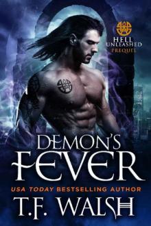 Demon's Fever (Hell Unleashed Book 1) Read online