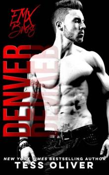Denver: A Bad Boy Romance (FMX Bros Book 3) Read online