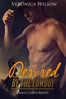 Desired By The Cowboy (Love In Collin's Ranch 2) Read online