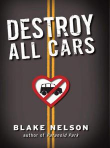 Destroy All Cars Read online