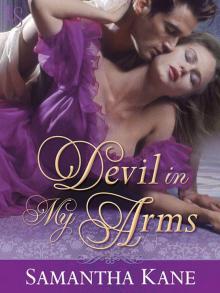Devil in My Arms: A Loveswept Historical Romance (The Saint's Devils) Read online