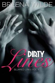 Dirty Lines (Blurred Lines Volume 4) Read online