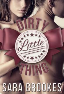 Dirty Little Thing Read online