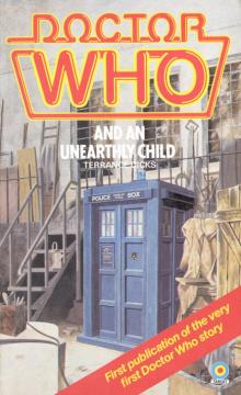DOCTOR WHO AND AN UNEARTHLY CHILD Read online