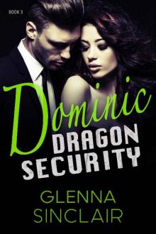DOMINIC (Dragon Security Book 3)