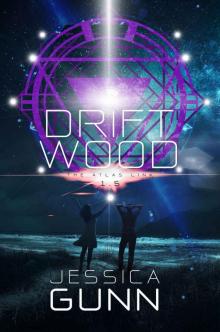 Driftwood: An Atlas Link Series Novella Read online