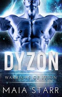 Dyzon_Warriors Of Ition Read online