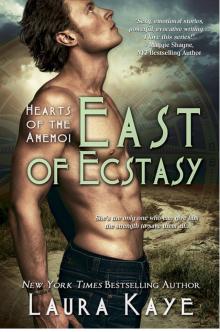 East of Ecstasy (Hearts of the Anemo) Read online