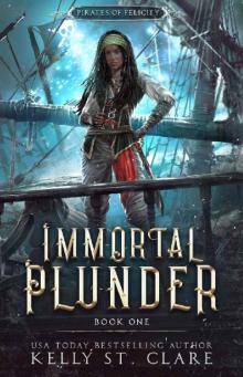 Ebba-Viva Fairisles: Immortal Plunder (Pirates of Felicity Book 1) Read online