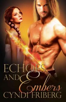 Echoes and Embers Read online